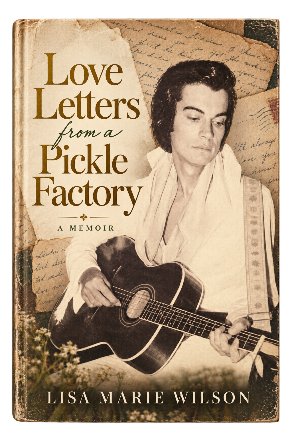 Love Letters from a Pickle Factory